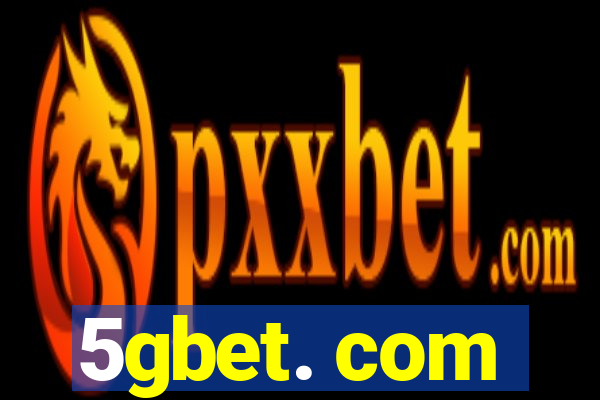 5gbet. com